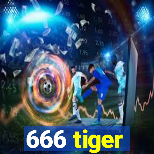 666 tiger